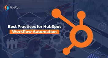 Best Practices for HubSpot Workflow Automation