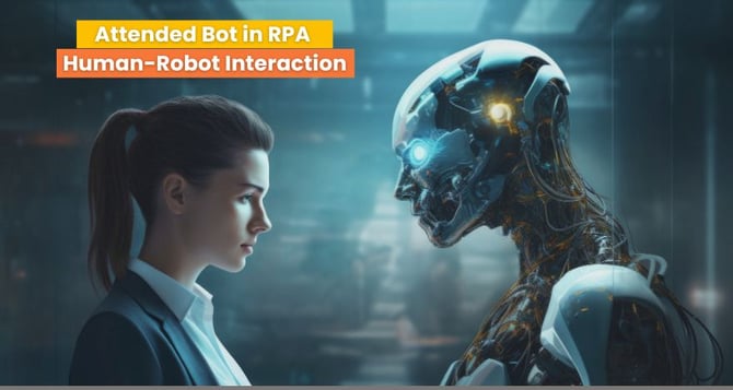 Attended Bot in RPA 