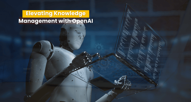 Elevating Knowledge Management with OpenAI 