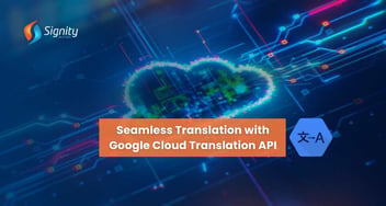 Seamless Translation with Google Cloud Translation API