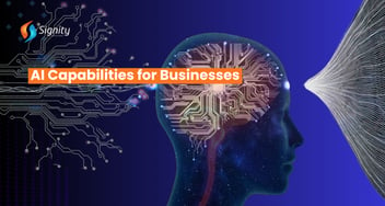 11 AI Capabilities for Businesses to Leverage in 2025