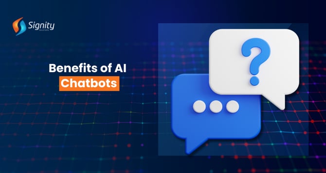 Benefits of AI Chatbots 