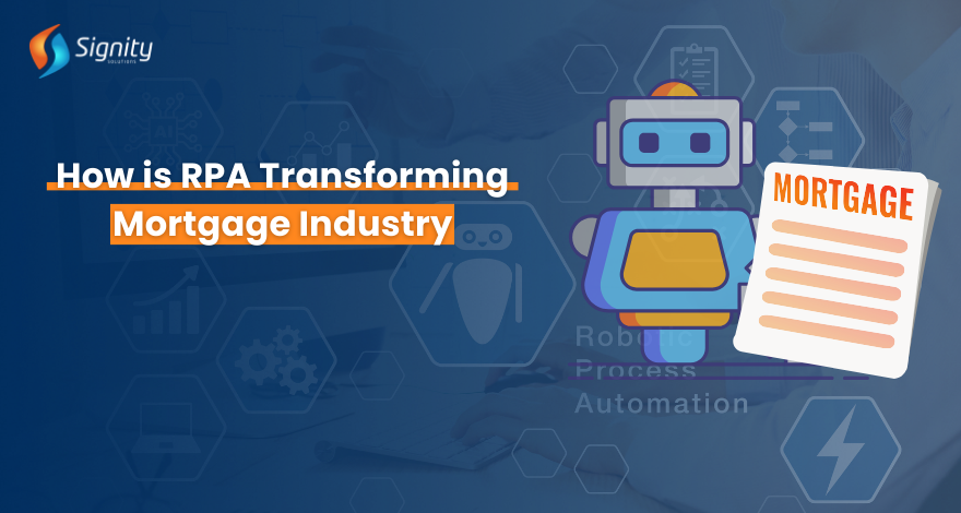 RPA Transforming The Mortgage Industry 