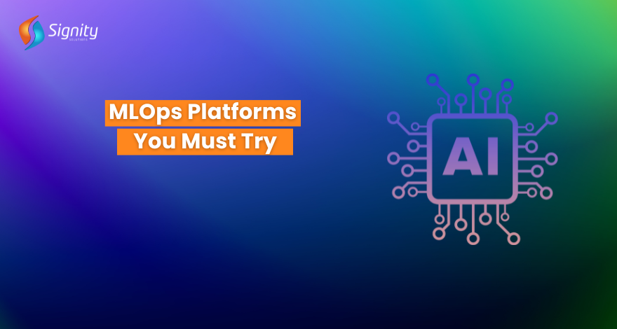 MLOps Platforms You Must Try 